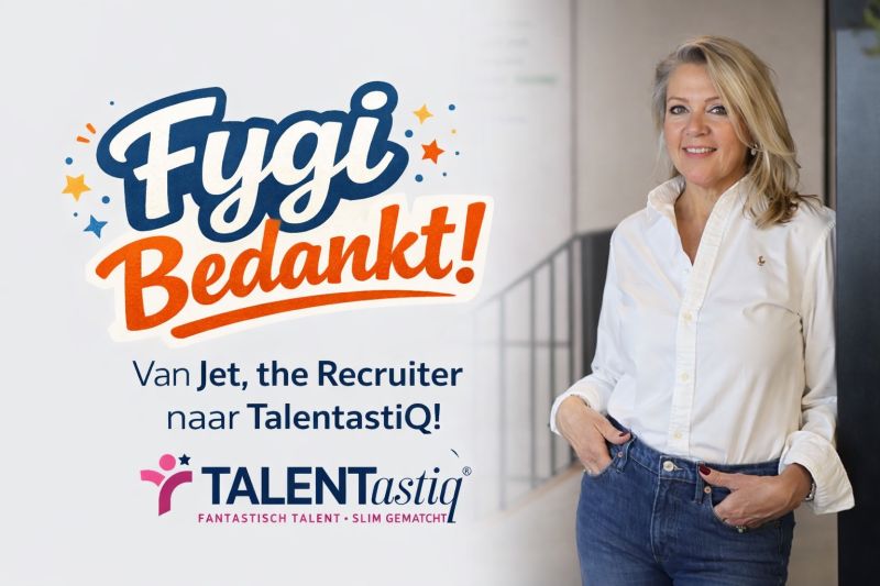 TalentastiQ, het recruitmentmerk van Jet van der Veen